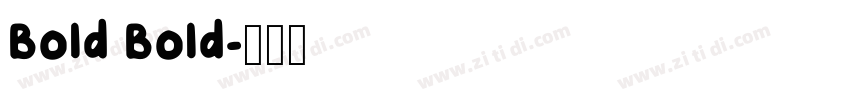 Bold Bold字体转换